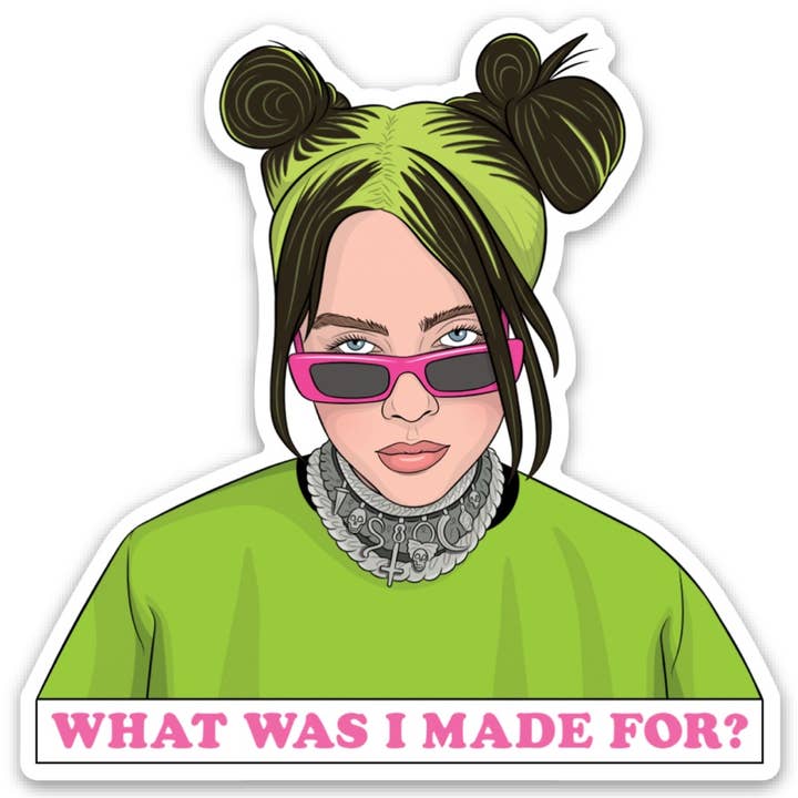 Sticker - Billie Eilish What Was I Made For