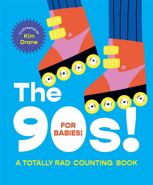 90s! For Babies! Board Book